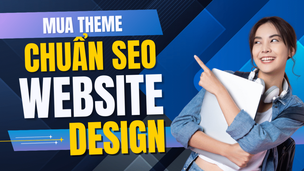 Mua Theme WordPress Chuẩn SEO